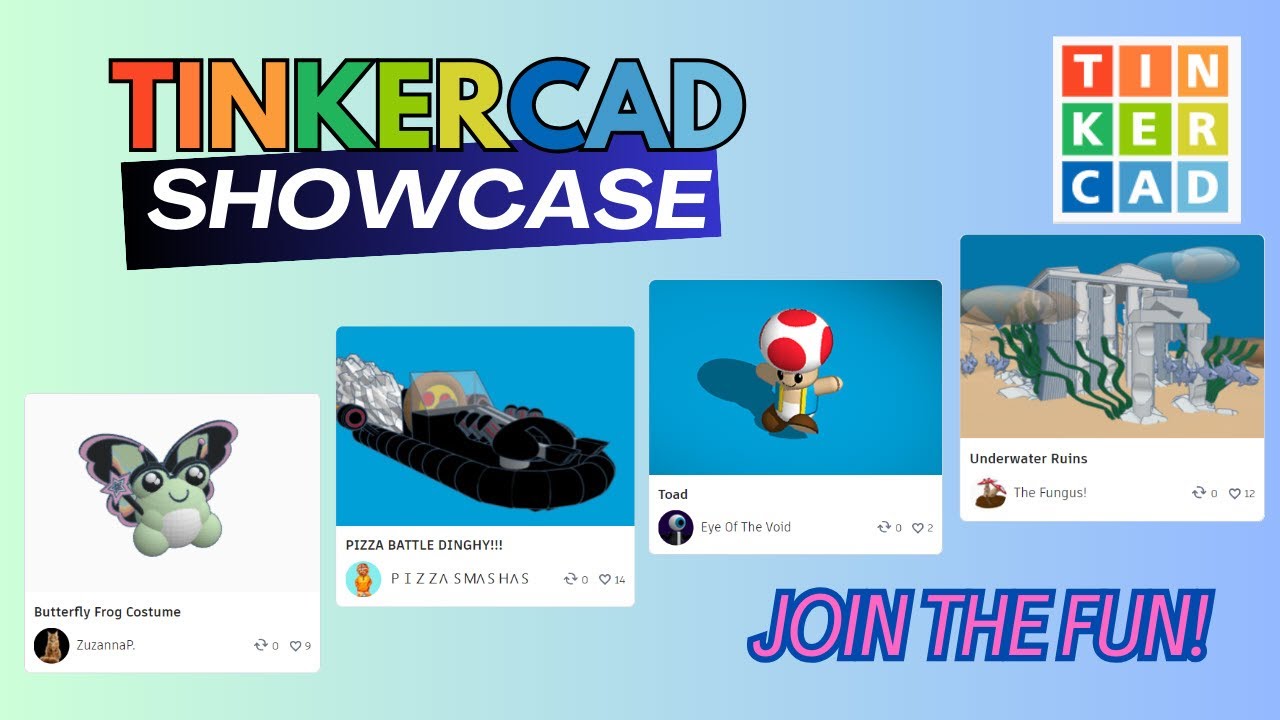 Tinkercad Gallery Saturday Showcase! Join the FUN & Help the Community Grow!