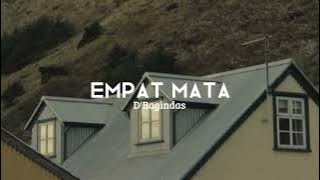 Empat mata - d'bagindas (speed up)