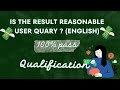 Is the result reasonable user quaryenglishqualification test  uhrs training  uhrs hitapp tricks