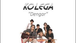 Dengar - Kolega (Official Lyric Video)