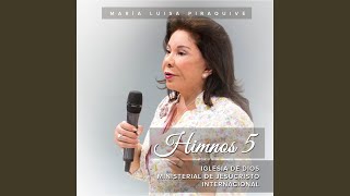 Video thumbnail of "María Luisa Piraquive - Jesús Es Todo para Mí"
