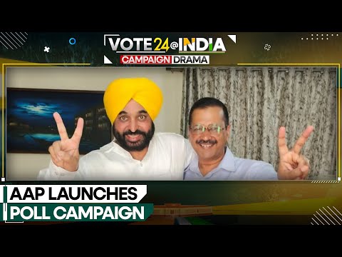 India General Elections 2024: Aam Aadmi Party launches poll campaign, launched from New Delhi