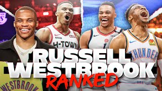 I Ranked Every Season of Russell Westbrook’s Career…