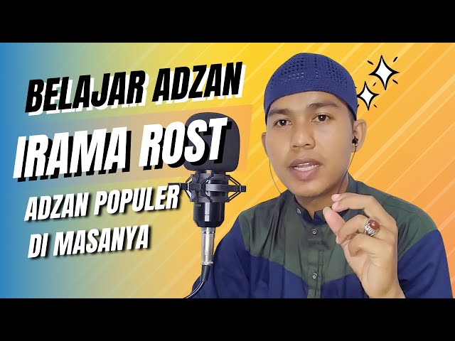 BELAJAR ADZAN IRAMA ROST VARIASI SEDERHANA | ADZAN VIRAL | Rizki Hardata class=