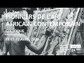 Colloque  pionniers de lart africain contemporain  les festivals panafricains 612