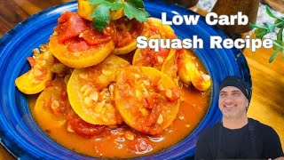 MUST Try this Low Carb Yellow Squash Recipe - So Simple