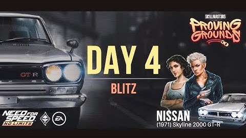 NFS:NL | Proving Grounds "Day 4-Blitz" (1971 Nissan Skyline 2000 GT-R) #needforspeed #skyline #nfs