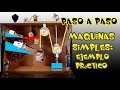 paso a paso  maquinas simples. ejemplo práctico de plano inclinado, polea y palanca