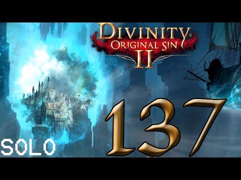 Divinity: Original Sin II #137 - Die Welt der Alpträume [Let's Play; Solo; ger]