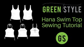 Greenstyle Hana Swim Top Sewing Tutorial