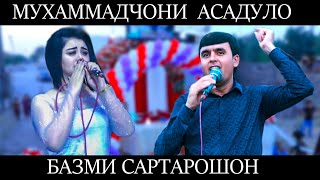 Мухаммадчони Асадулох Бази Сартарошон.muhammadjoni Asaduloh.