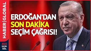 SON DAKİKA! Sandıkların Kapanmasına Dakikalar Kala Erdoğan'dan Flaş Seçim Çağrısı!