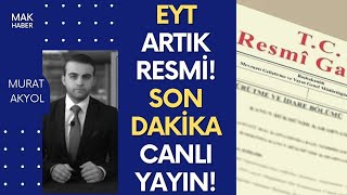 Eyt Resmi̇ Gazetede Yayinlandi Son Daki̇ka