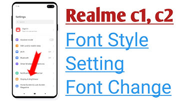 Realme C1, C2 Font Style Setting Font Style Changer