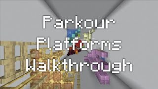 Parkour Platforms  - Walkthrough [Minecraft Map]