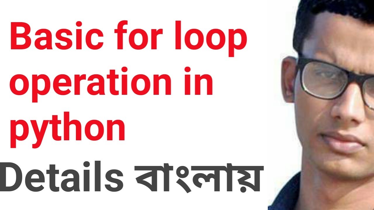 For loop in python programming - YouTube