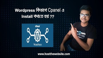 How to Install Wordpress From cPanel (Bangla) || Host The Website