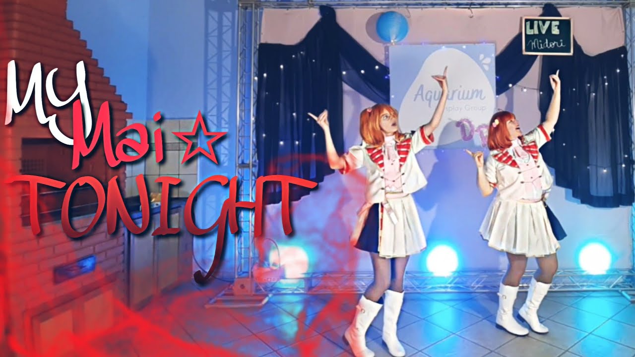 Aquarium | Live Midori - MY Mai☆TONIGHT