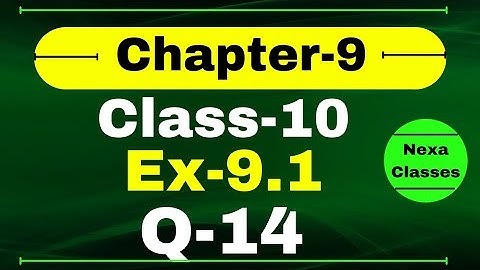 Class 10 Math Ex 9.1 Q14 (App. of Trigonometry) | Q14 Ex 9.1 Class 10 Math | Ex 9.1 Q14 Class 10