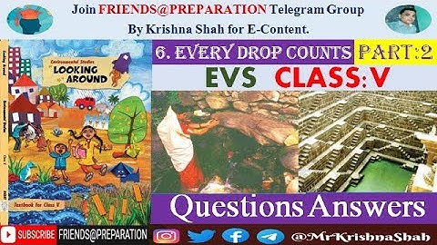 Every Drop Counts Chapter 6 - Part 2 | Class 5 EVS