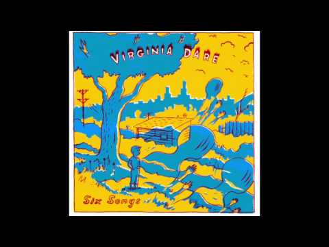 Virginia Dare — Virginia Dare  -- Girl King