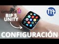 amazfit BIP 5 UNITY CONFIGURACIÓN Y UNBOXING