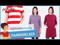 Nähanleitung A-Linien-Kleid - Ein schnell genähtes, klassisches Damenkleid!