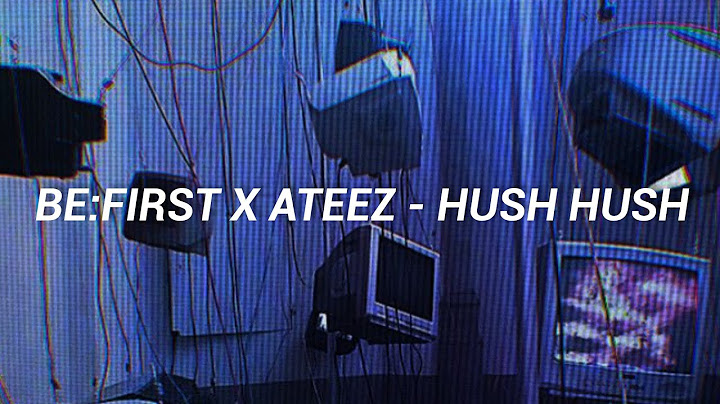BE:FIRST x ATEEZ - 'Hush-Hush' Lyrics