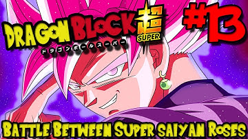 BATTLE BETWEEN SUPER SAIYAN ROSÉS! | Dragon Block Super (Minecraft DBC Server) - Episode 13
