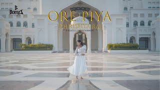 Ore Piya l Dhrishya Raj | Dance Cover screenshot 4