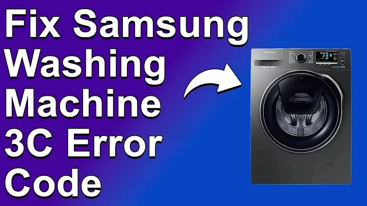 How To Fix Samsung Washing Machine 3C Error Code - Meaning, Causes, & Solutions (Easy Solution!)