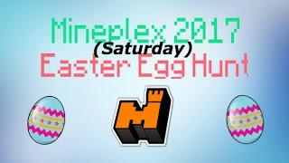 Mineplex 2017 Easter Egg Hunt | All Easter Egg Locations (Saturday)