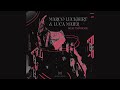 Marco Leckbert Luca Maier Why Not Original Mix Marco Leckbert Luca Maier Why Not Original Mix