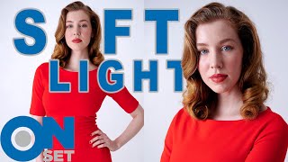 Inexpensive Super Soft Light: OnSet ep. #284