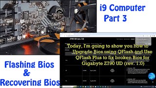 Computer System Intel Core i9 14th Gen Part 3 How to Upgrade and fix broken BIOS using QFlash Plus