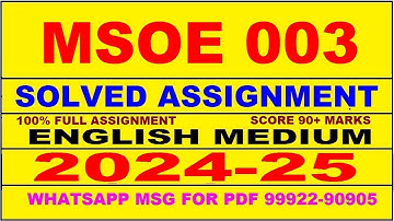 msoe 3 solved assignment 2024-25 | msoe 3 solved assignment in english 2025 | msoe 3 2024-25