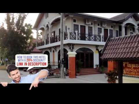 Bundavong Hotel, Muang Không , Laos, HD Review