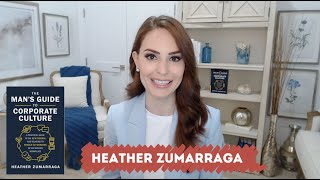 Mistakes Men Make at Work — Heather Zumarraga on Leadership, Gender & the Modern Workplace