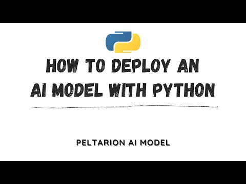 Python Code : How to deploy a Peltarion AI model