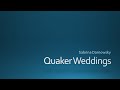 Quaker Weddings