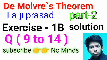 De moivre theorem || exercise - 1B || lalji prasad solution, part-2