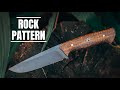 Making a knife with ROCK PATTERN Handle