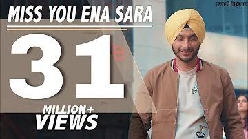 Miss You Ena Sara | Navjeet |  Shera Dhaliwal | Bunny Singh  | Latest Punjabi Songs 2019