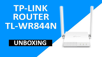 TP-Link Wi-Fi Router TL-WR844N 300Mbps Unboxing 4K