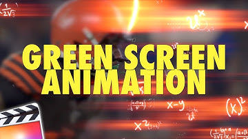 Final Cut Pro X Green Screen Animation Effect Tutorial