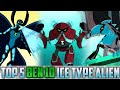 Top 5 Ben 10 Ice Type Alien