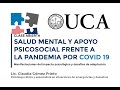 Salud mental y apoyo psicosocial frente a la pandemia COVID19 - UCA