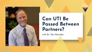 Can UTIs Be Passed Between Partners?