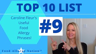 Top 10 Useful Phrases for People with Food Allergies by Caroline Fleur - Phrase #9