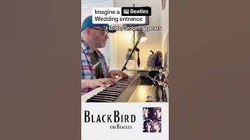 Thumbnail of Blackbird (The Beatles) & Canon in D wedding entrance on piano
